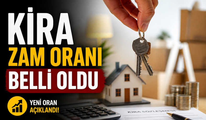 Kira zam artış oranı belli oldu