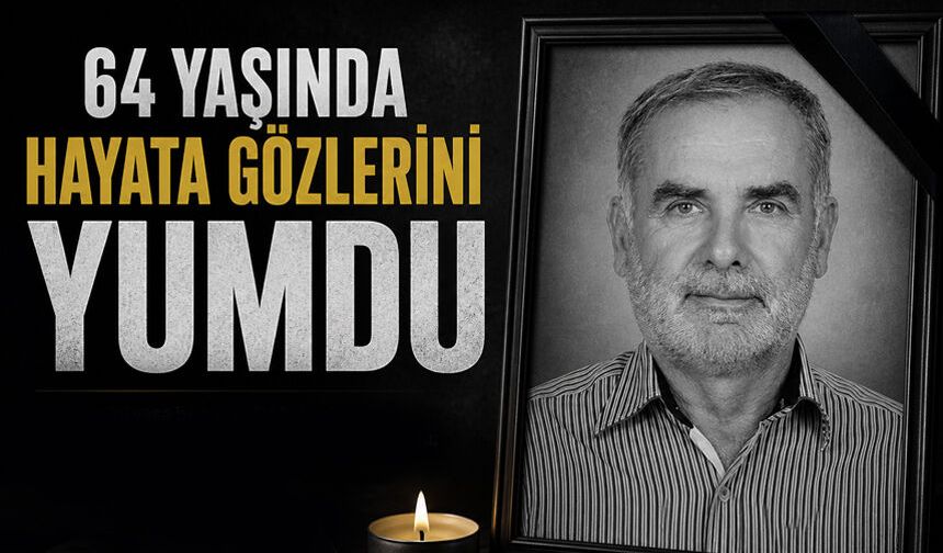 Murat Aydın hayatını kaybetti