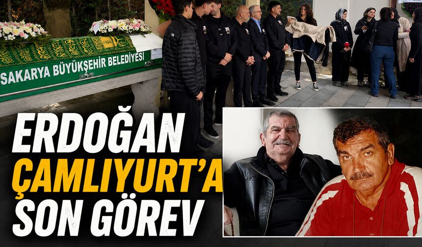 Erdoğan Çamlıyurt'a son görev