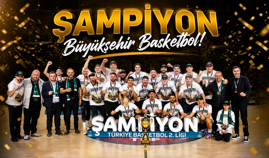 Şampiyon Büyükşehir Basketbol!