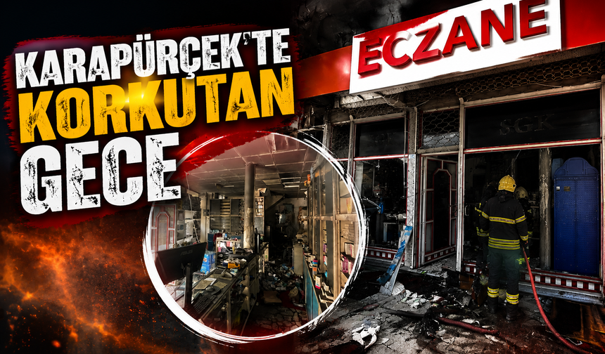Karapürçek’te Korkutan Gece: Eczanede Elektrik Yangını Çıktı