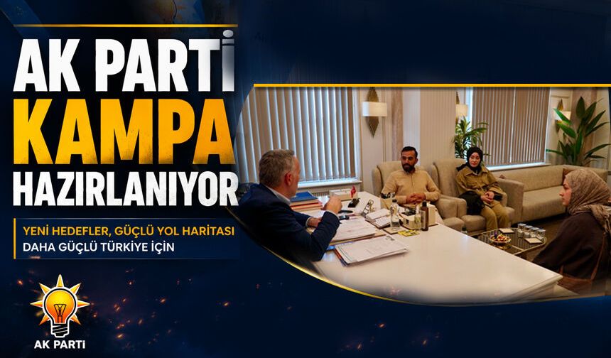 AK Parti’nin Dev Kampı Sapanca’da!