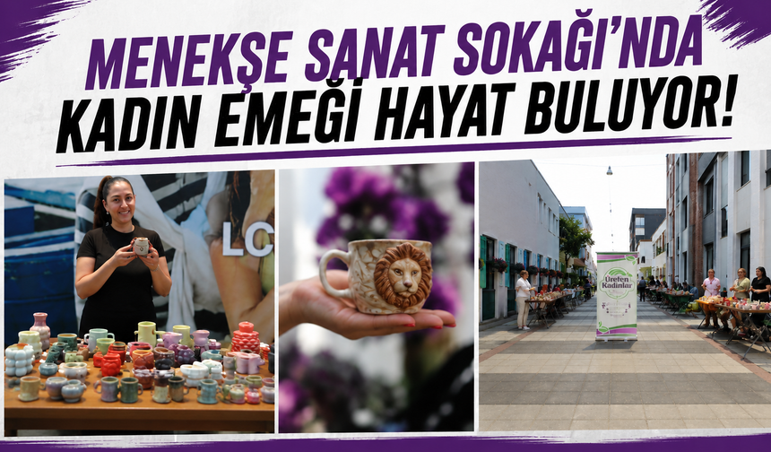 Menekşe Sanat Sokağı'nda Kadın Emeği Hayat Buluyor