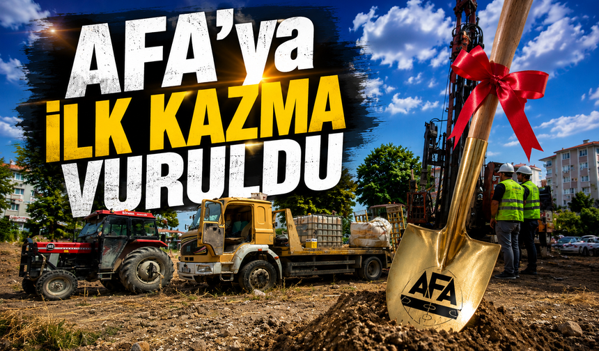 AFA Kültür ve Kongre Merkezi’nde İnşa Süreci Başladı