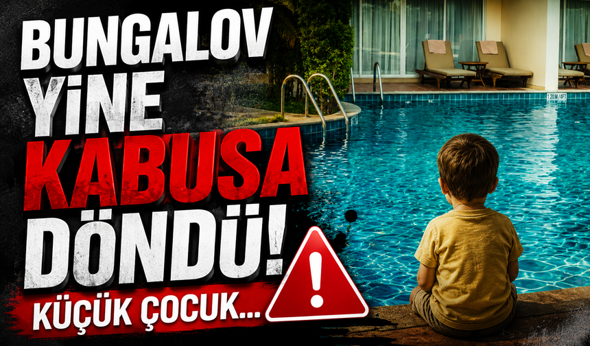 Sapanca’daki Bungalov Tesisinde Yürek Yakan Olay