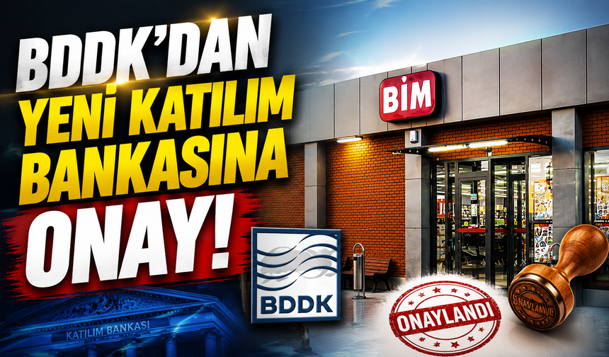BDDK’dan Yeni Katılım Bankasına Onay