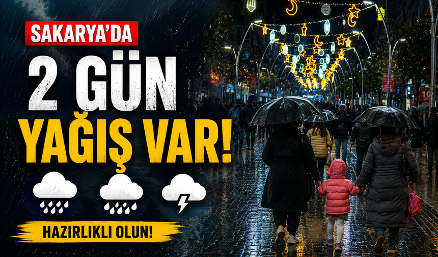 Sakarya’ya Sağanak Yağış Uyarısı