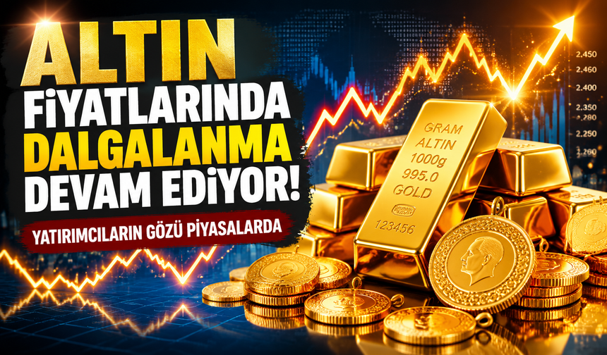 Altın Fiyatlarında Yükseliş Sürüyor