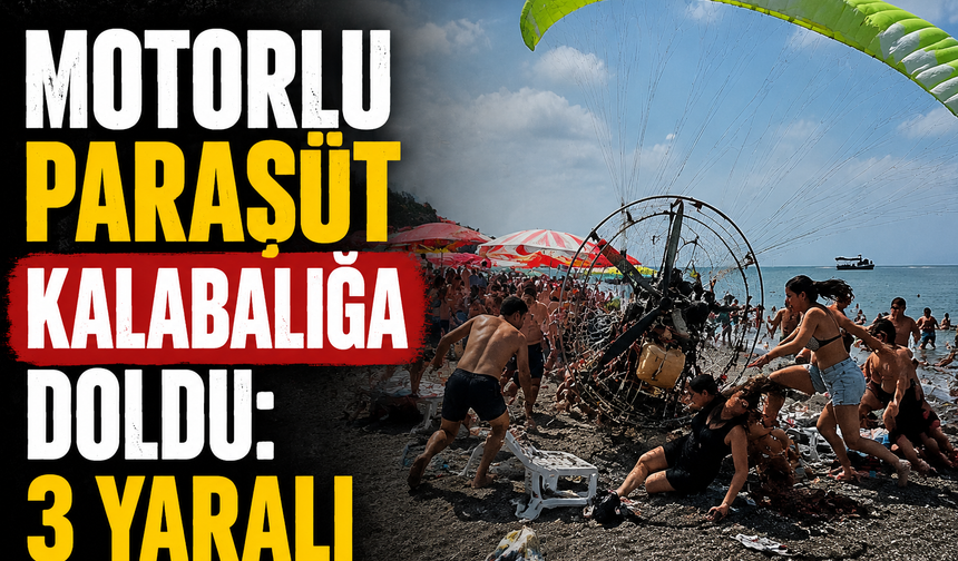 Motorlu paraşüt kalabalığa daldı: 3 yaralı