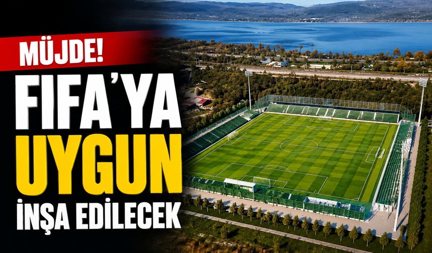 Sapanca’ya FIFA Standartlarında Yeni Futbol Sahası Müjdesi
