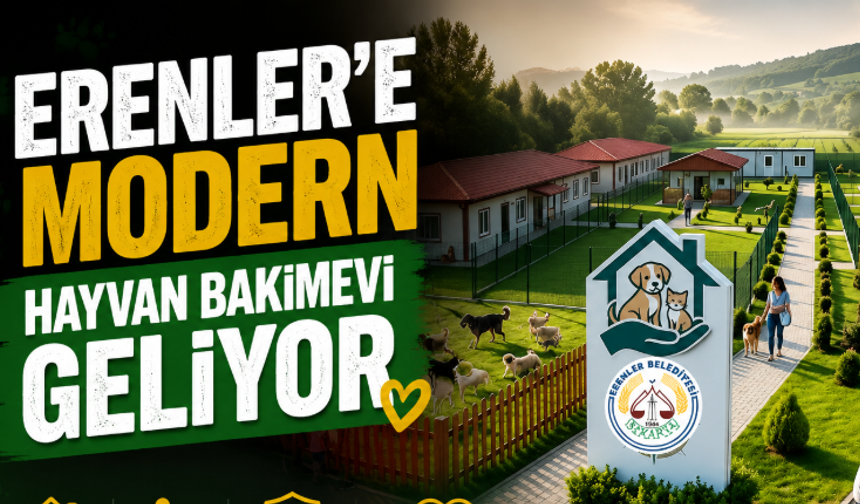 Erenler’e Modern Hayvan Bakımevi Geliyor