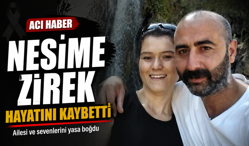 Kaynarca’da Acı Kayıp: Nesime Zirek Hayatını Kaybetti
