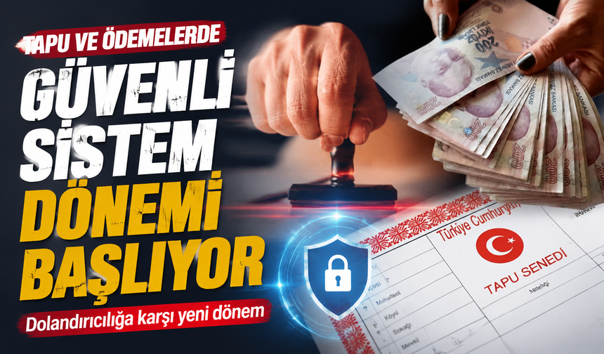 Taşınmaz Satışlarında Yeni Dönem