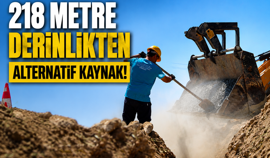 218 metre derinlikten alternatif kaynak