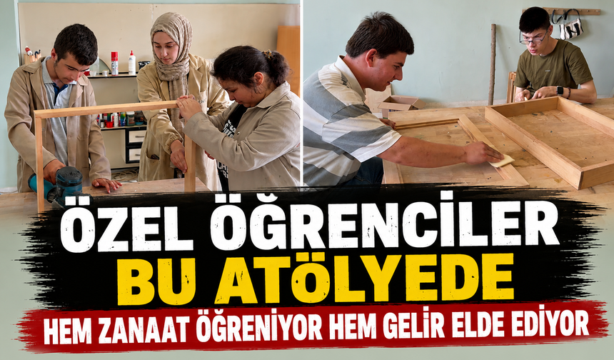 Özel Öğrenciler Ahşabı Sanata Dönüştürüyor