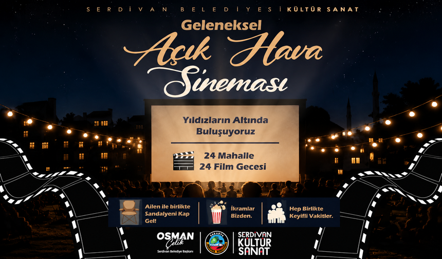 Serdivan’da açık hava sinema geceleri başlıyor