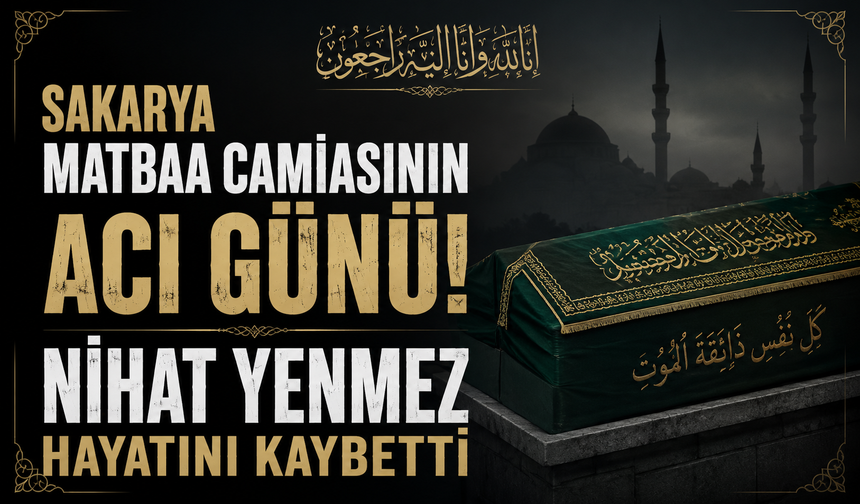 Sakarya matbaa camiasının acı günü! Nihat Yenmez hayatını kaybetti