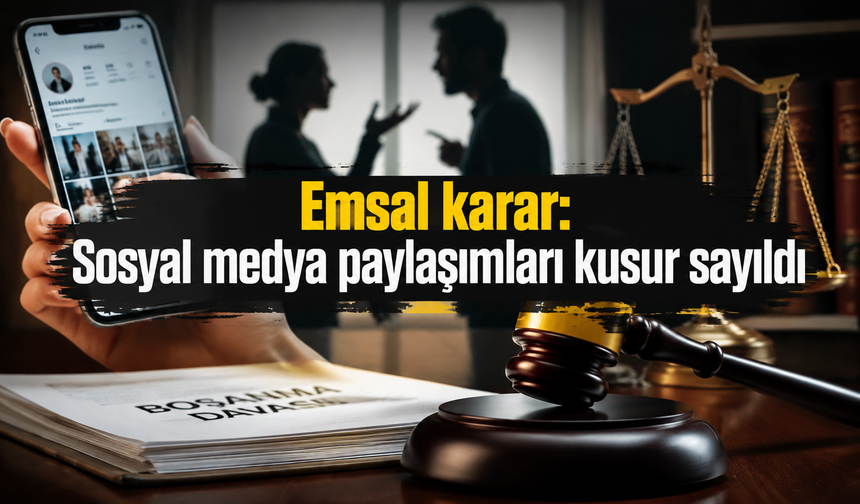 Emsal karar: Sosyal medya paylaşımları kusur sayıldı