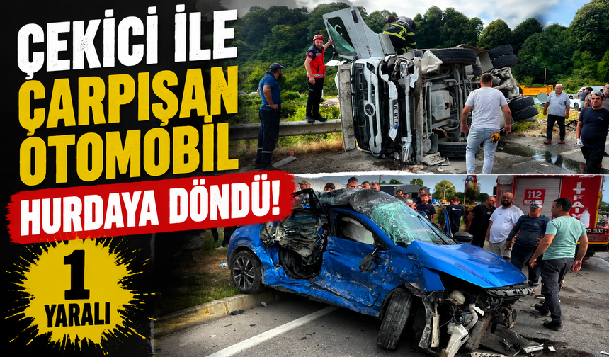 Karasu’da Çekici ile Otomobil Çarpıştı: 1 Yaralı