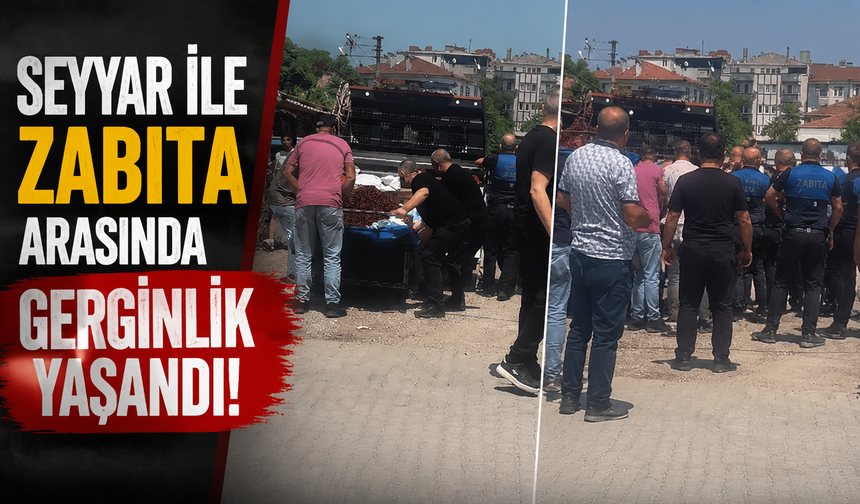 Adapazarı’nda Seyyar Satıcı ile Zabıta Arasında Gerginlik