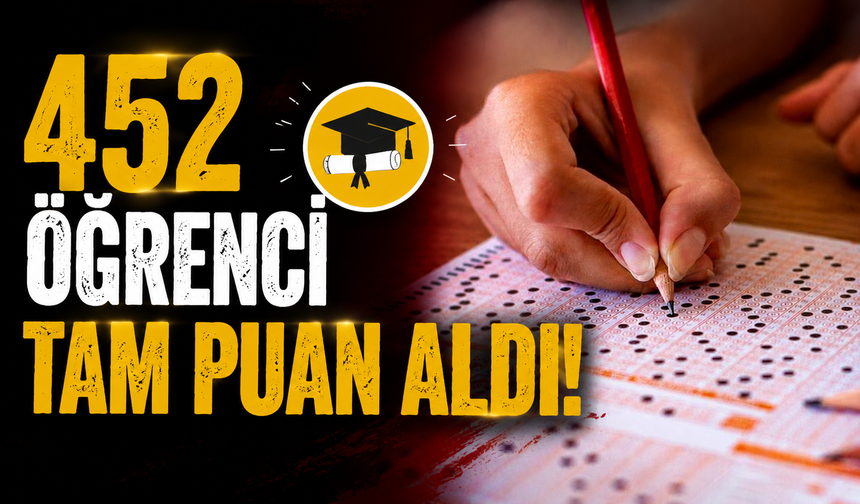 LGS’de 452 öğrenci tam puan aldı