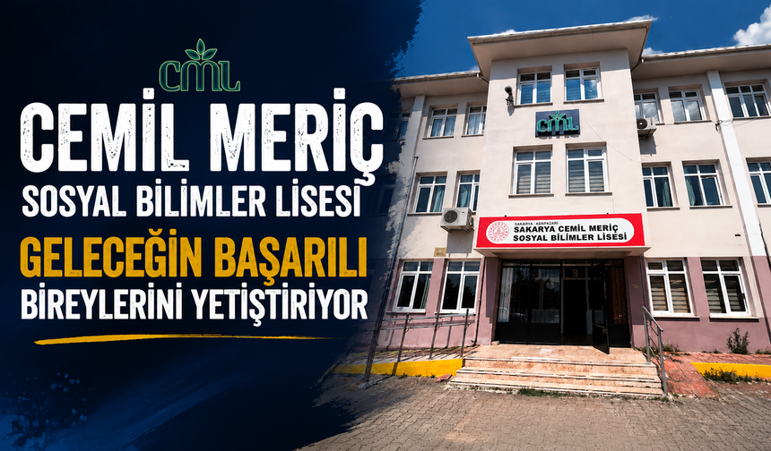 Cemil Meriç Sosyal Bilimler Lisesi Geleceğin Başarılı Bireylerini Yetiştiriyor