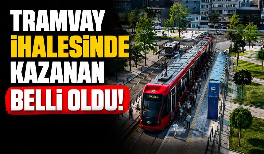 Sakarya Tramvayı'nda kritik gelişme!