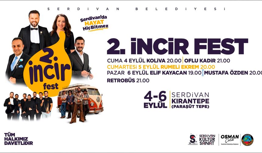 Serdivan’da İncir Festivali heyecanı: 3 gün boyunca konser ve eğlence