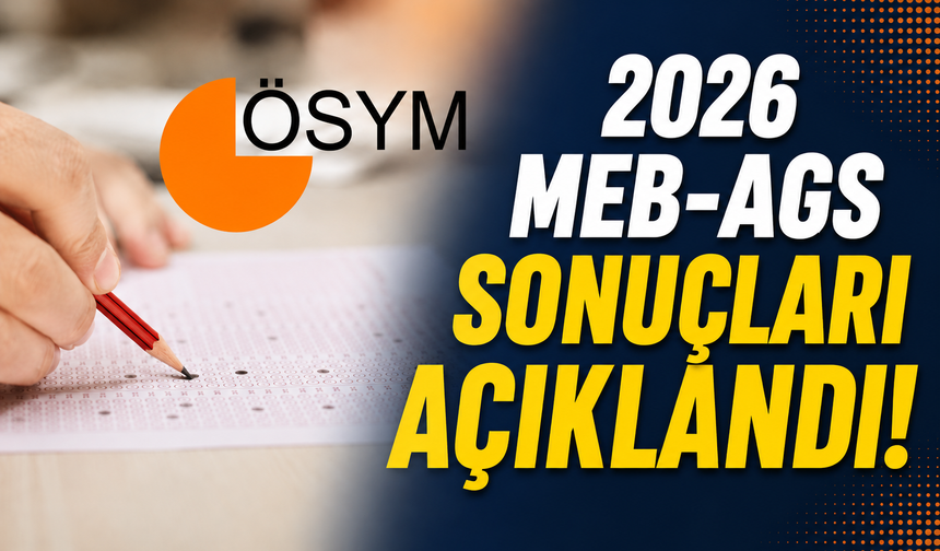 2026 MEB-AGS sonuçları açıklandı!