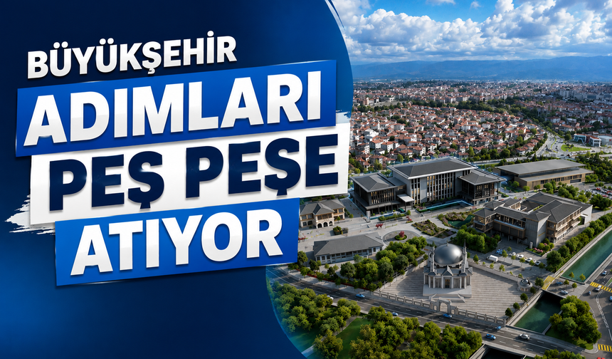Büyükşehir’den peş peşe yatırımlar: Yeni hizmet binası için ilk adım atıldı