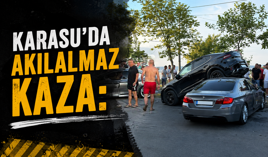 Karasu’da Akılalmaz Kaza: Otomobil Diğer Aracın Üzerinde Asılı Kaldı