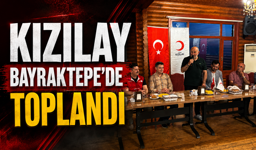 Kızılay Bayraktepe’de İl Koordinasyon Toplantısı Gerçekleştirildi