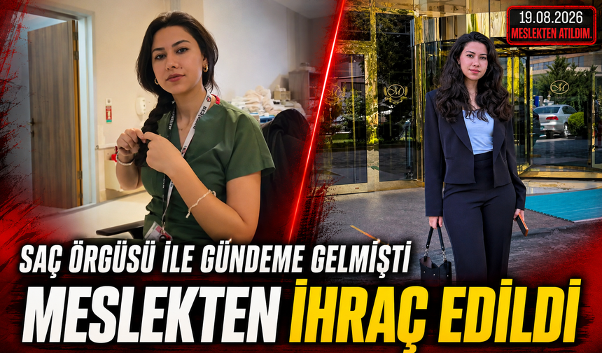 Saç örgü akımına katılmıştı: Meslekten ihraç edildi