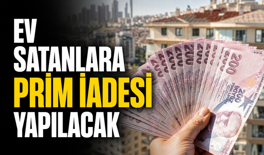 DASK’ta yeni dönem: Ev satanlara prim iadesi, yeni sahiplerine yeni poliçe zorunluluğu