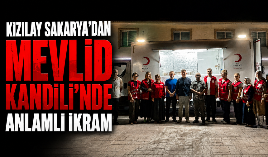 Kızılay Sakarya’dan Mevlid Kandili’nde Anlamlı İkram