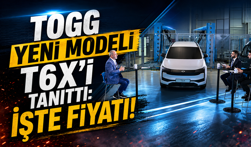 TOGG T6X İçin Tarih Verildi: Fiyatı ise Belli Oldu!