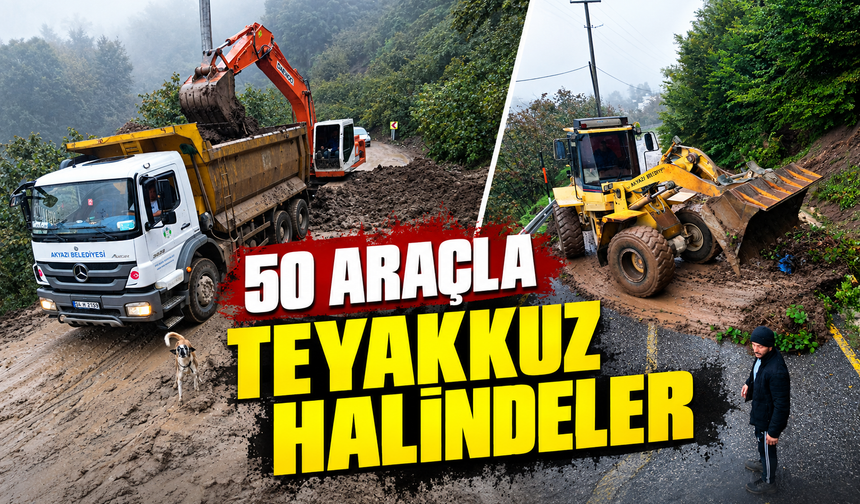 50 araçla teyakkuz halindeler