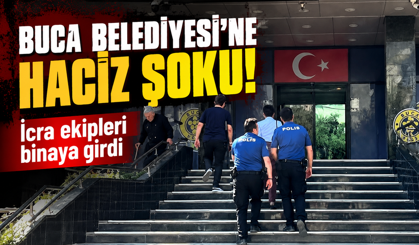 Buca Belediyesi’ne haciz şoku: İcra ekipleri binaya girdi
