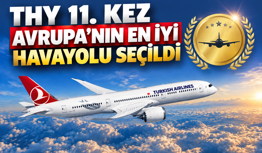 THY 11. kez Avrupa'nın en iyi havayolu seçildi