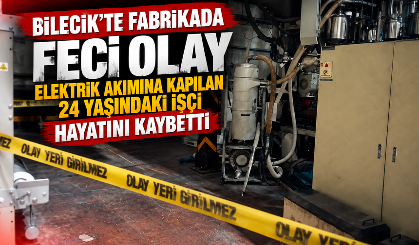 Elektrik akımına kapılan işçi hayatını kaybetti!