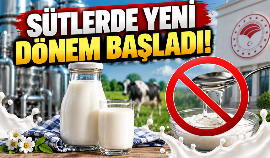 Sütlerde yeni dönem başladı!