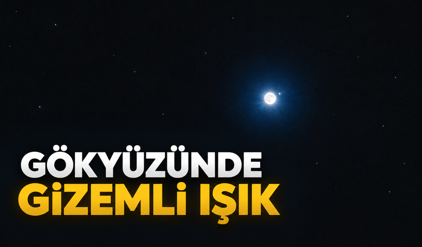 Sakarya’da gökyüzünde gizemli ışık