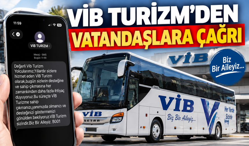 VİB Turizm'den müşterilerine çağrı