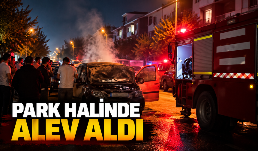 Erenler’de park halindeki otomobil alev alev yandı