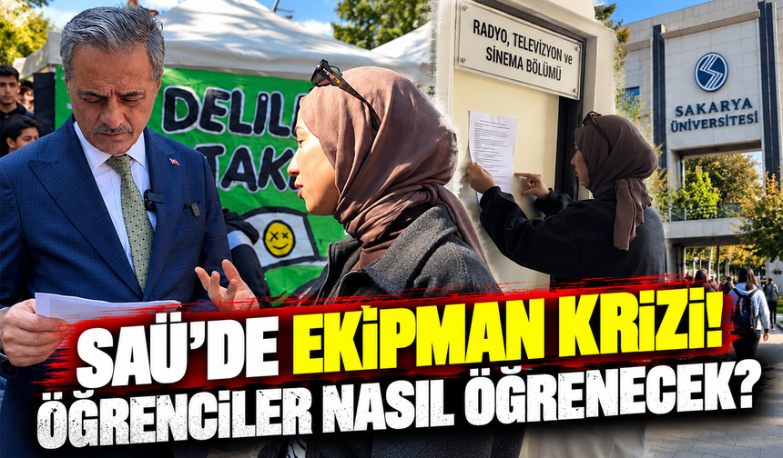 SAÜ'de ekipman krizi! Öğrenciler nasıl öğrenecek?