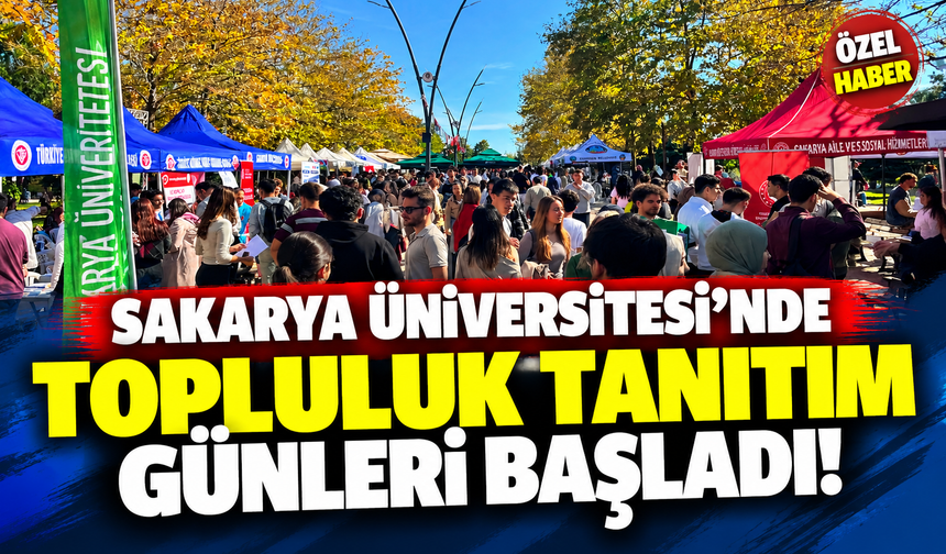 SAÜ Öğrenci Toplulukları Tanıtım Günleri Başladı!