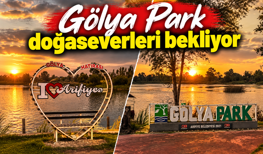 Gölya Park doğaseverleri bekliyor