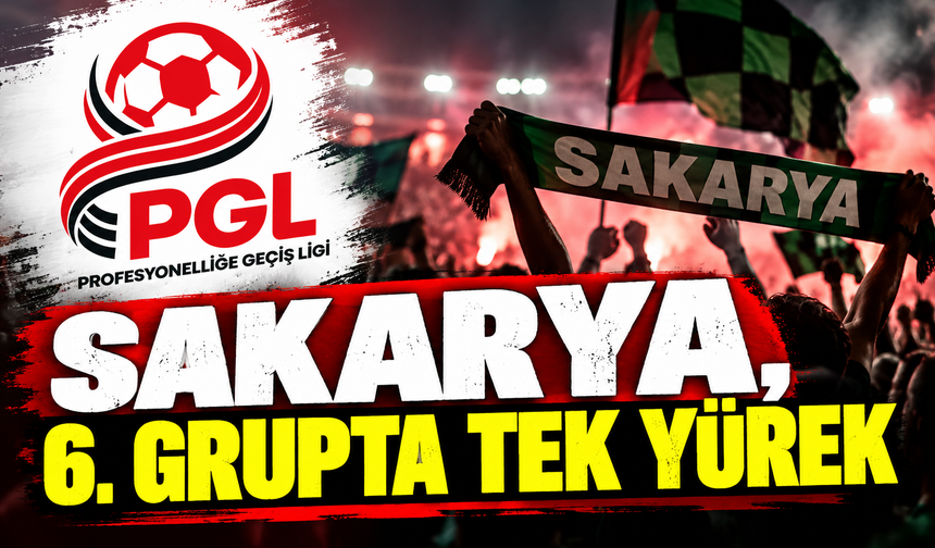 Sakarya, 6. Grupta Tek Yürek