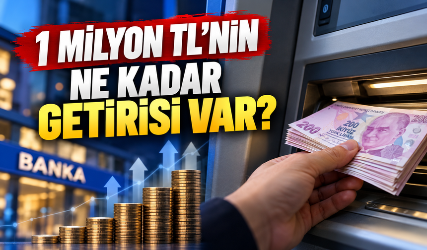 1 milyon TL’si olan dikkat: Bankaların 32 günlük mevduat getirisi belli oldu