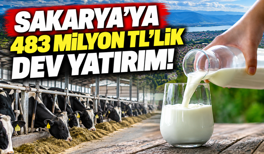 Sakarya'ya 483 milyon TL'lik dev yatırım!